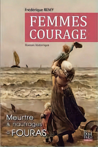 Frédérique Rémy : Femmes Courage - Prix Dangibeaud